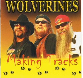 Wolverines ,The - Making Tracks